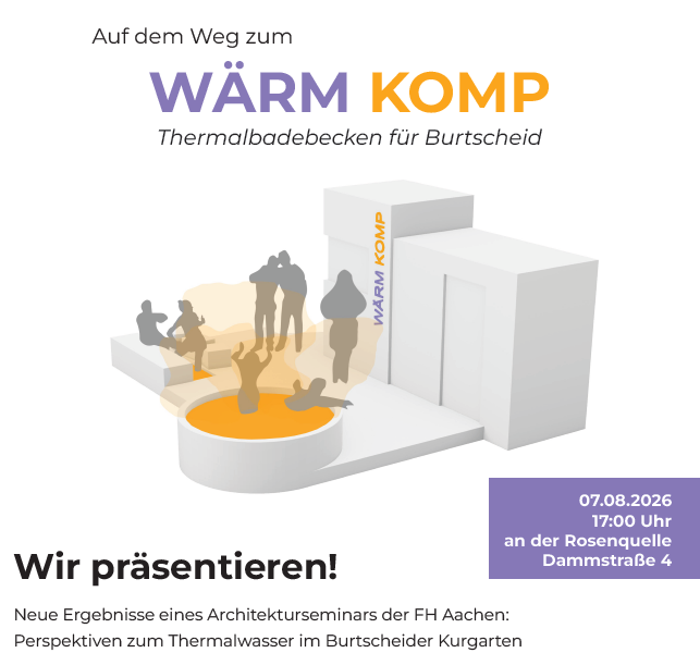 Einladung: Burtscheider Thermalwasser neu erleben – Ideen, Forschung und ein Blick in die Zukunft