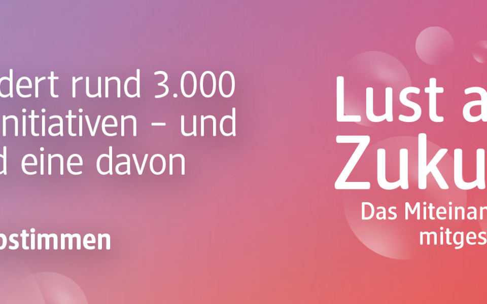 dm „Lust an Zukunft“ – Gestalte das Miteinander mit uns!